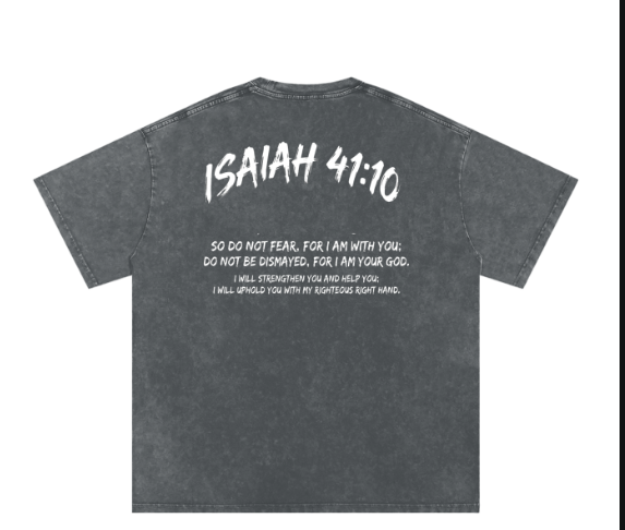 washed over sized isaiah 41:10 t shirt